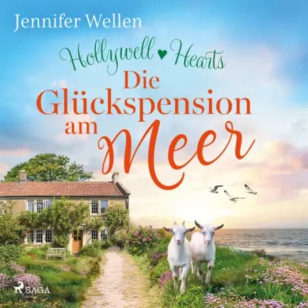 Hollywell Hearts: Die Glückspension am Meer af Jennifer Wellen
