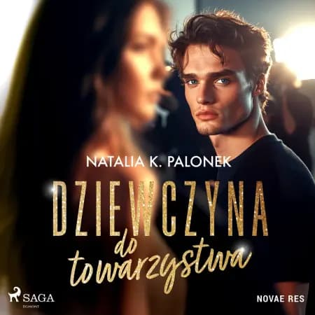Dziewczyna do towarzystwa af Natalia K. Palonek