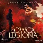 Łowca Legiona af Anna Kozińska