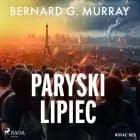 Paryski lipiec af Bernard G. Murray
