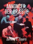 Annoncer, der dræbte af Dorothy L. Sayers