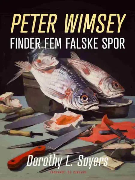 Peter Wimsey finder fem falske spor af Dorothy L. Sayers