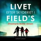 En dag ad gangen. Livet efter skyderiet i Field's af Stinemaria Mollie Jensen