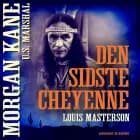 Den sidste cheyenne af Louis Masterson