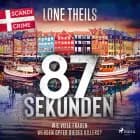 87 Sekunden af Lone Theils