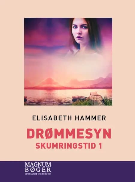 Drømmesyn af Elisabeth Hammer