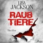 Raubtiere af Lisa Jackson