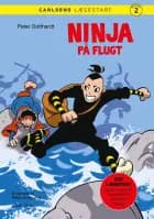 Carlsens Læsestart: Ninja på flugt af Peter Gotthardt