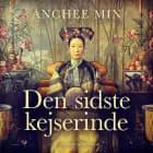 Den sidste kejserinde af Anchee Min