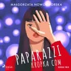 Paparazzi kropka com af Małgorzata Nowodworska