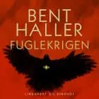 Fuglekrigen af Bent Haller
