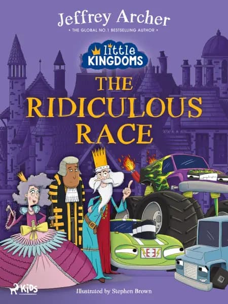 Little Kingdoms: The Ridiculous Race af Jeffrey Archer