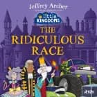 Little Kingdoms: The Ridiculous Race af Jeffrey Archer