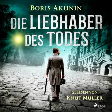 Die Liebhaber des Todes af Boris Akunin