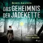 Das Geheimnis der Jadekette af Boris Akunin