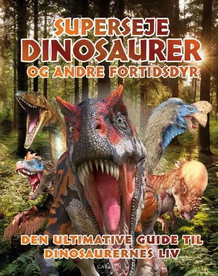 Superseje dinosaurer og andre fortidsdyr af undefined