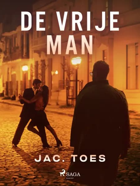 De vrije man af Jac. Toes