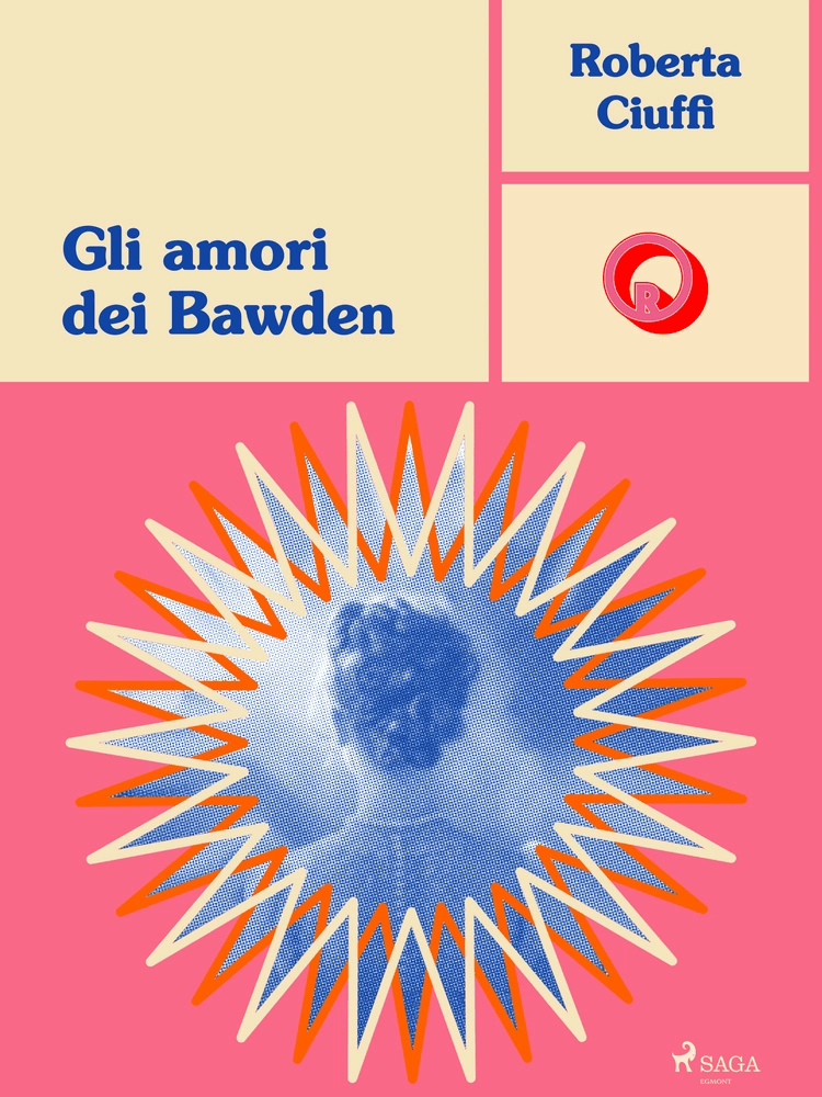 Gli amori dei Bawden af Roberta Ciuffi