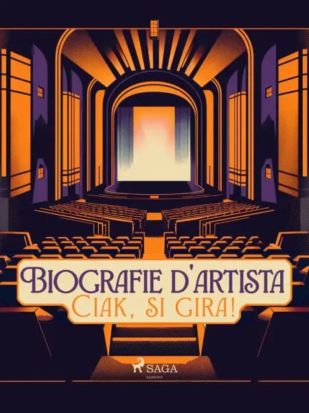 Biografie d'artista: Ciak, si gira! af Elisa Costa