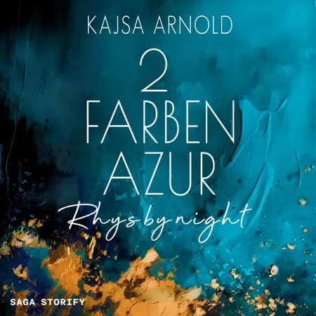 2 Farben Azur: Rhys by night af Kajsa Arnold