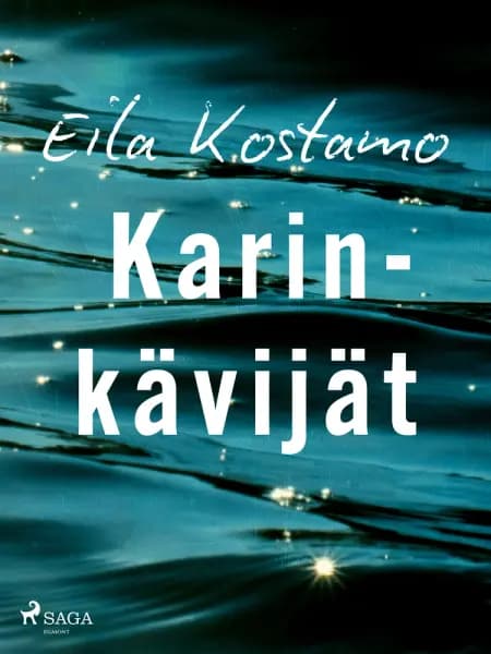 Karinkävijät af Eila Kostamo