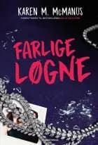 Farlige løgne af Karen M. McManus