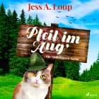 Pfeil im Aug' af Jess A. Loup