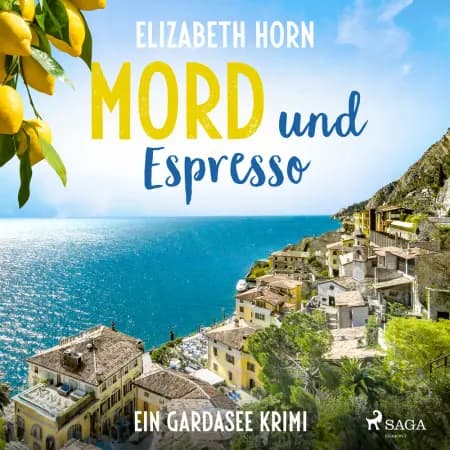 Mord und Espresso af Elizabeth Horn