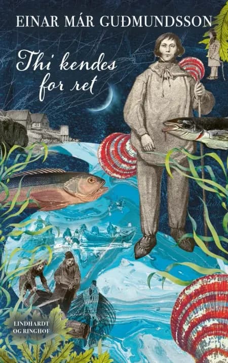 Thi kendes for ret af Einar Már Guðmundsson