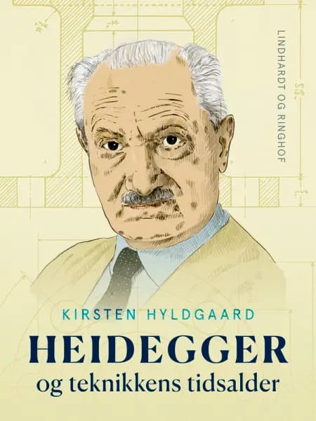 Heidegger og teknikkens tidsalder af Kirsten Hyldgaard