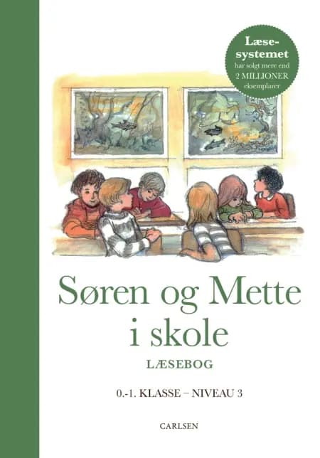 Søren og Mette i skole (Læsebog 3, 0.-1. klasse) af Knud Hermansen