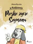 Pieskie życie Szymona af Alona Byczko