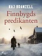 Finnbygdspredikanten af Karin Branzell