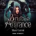 Brutale Attirance, Tome 4 af Shay Carrot