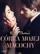 Córka mojej macochy - opowiadanie erotyczne af K. O. Thomas