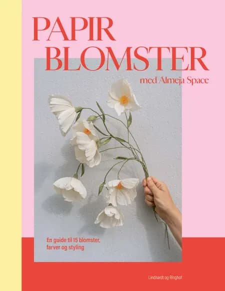 Papirblomster med Almeja Space af Sara Finne Frandsen