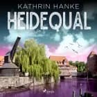 Heidequal af Kathrin Hanke