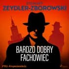 Bardzo dobry fachowiec af Zygmunt Zeydler-Zborowski