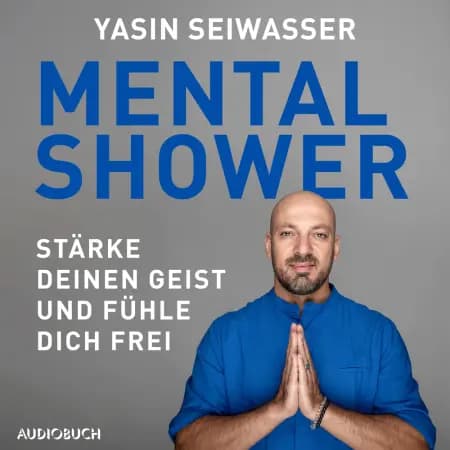 Mental Shower af Yasin Seiwasser