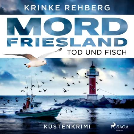 Mordfriesland: Tod und Fisch af Krinke Rehberg