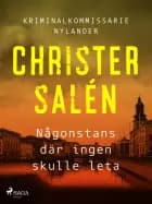Någonstans där ingen skulle leta af Christer Salén