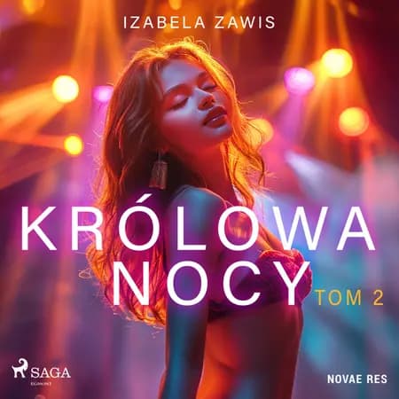 Królowa nocy. Tom 2 af Izabela Zawis