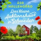 Das kleine Auktionshaus in Schweden af Åsa Hallengård