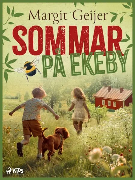 Sommar på Ekeby af Margit Geijer