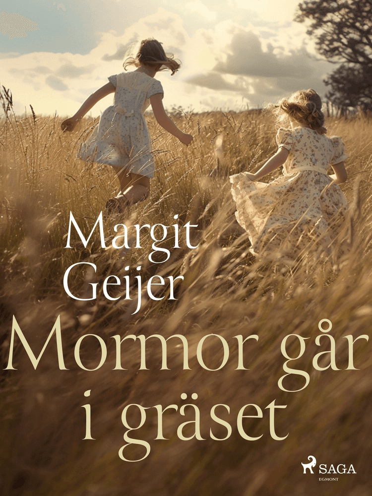 Mormor går i gräset af Margit Geijer