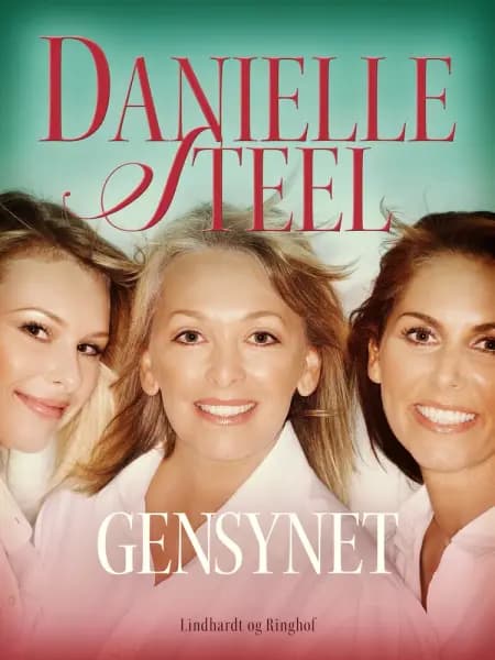Gensynet af Danielle Steel