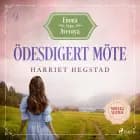 Ödesdigert möte af Harriet Hegstad
