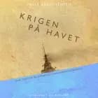 Krigen på havet af Palle Bruus Jensen