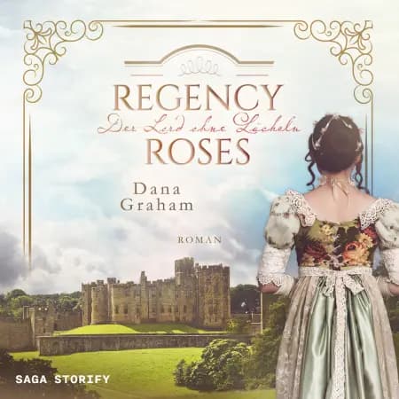 Regency Roses. Der Lord ohne Lächeln af Dana Graham