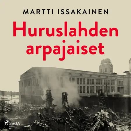 Huruslahden arpajaiset af Martti Issakainen